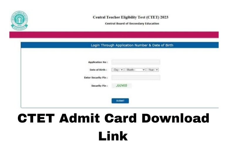 CTET Admit Card 2023: आप इस तरीके से सबसे पहले CTET Admit Card प्राप्त कर सकते है